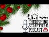 More than a manger| Cherishing Scripture Podcast ep#48