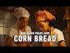 Why Black Folks love Corn Bread #blackhistory