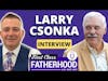 Larry Csonka Interview • An Unlikely Path To A Legendary NFL Career
