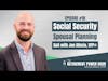 Social Security Spousal Planning Q&A
