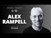 From TrialPay, Affirm and a16z | Alex Rampell on Investing & Entrepreneurship | Ep. 7 IO Podcast