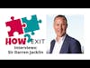 How2Exit Episode 85: Sir Darren Jacklin - Building a Portfolio of World Class Companies.