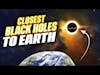 Finding the closest black holes to Earth | SpaceTime S26E112 | Space News Pod
