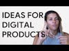 1000+ Digital Products Sold: Tips For Profitable Product Ideas
