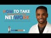 How to Take Advantage of Your Network I Clip From Episode 75