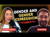 Gender and Gender Expression