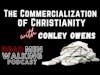 Dead Men Walking Podcast & the Commercialization of Christianity: Conley Owens The Dorean Principle