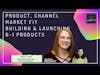 Product, channel, founder market fit & launching 0-1 products ft. Emily Tate [FULL EPISODE]