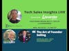 Tech Sales Insights LIVE featuring Brian Kelly, CloudGenera