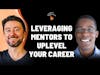 Leveraging mentors to uplevel your career | Jules Walter (YouTube, Slack)