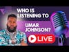 Umar Johnson Gets Called Out By Christians: Hardly Initiated Interview Reaction
