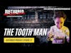 3 Real Horror Stories - The Tooth Man