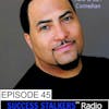 45: Shang Forbes: More Than Just Laughs...It's Business Too