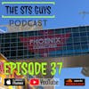 The STS Guys - Episode 37: Phoenix Comic Fest Fun