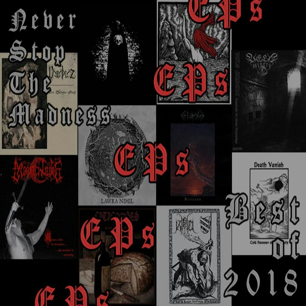 #358 - 01-15-19 - Best of 2018 : EPs