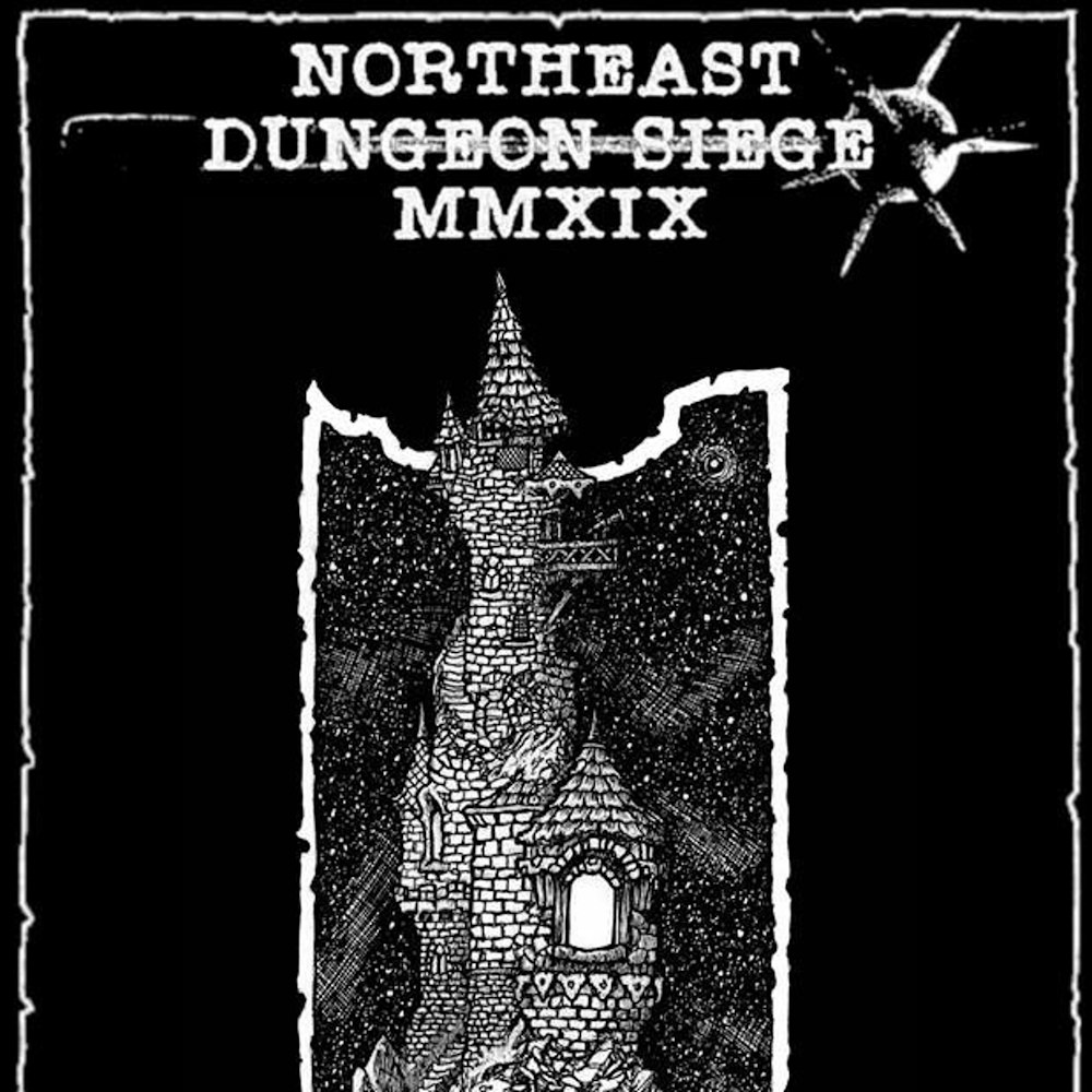 #367 - 03-26-19 - Northeast Dungeon Siege special