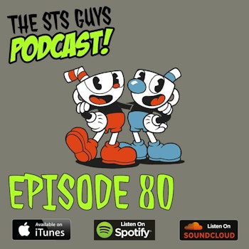 The STS Guys - Episode 80: This, That or Would You Rather?