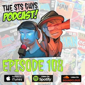 The STS Guys - Episode 108: An Evening With Chuck Load of Comics