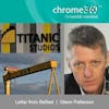 Chrome360 | Letter from Belfast | Glenn Patterson
