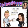 Episode 115: Kris had Covid - Dating & Match Making with VIP guest Isabella Beham