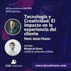 Tecnología Y Creatividad  El Impacto En La Experiencia Del Cliente.