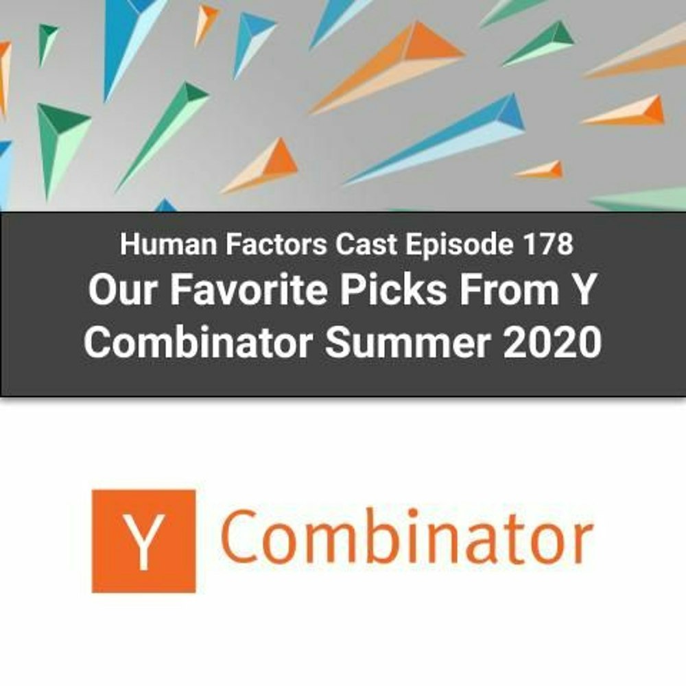 E178 - Our Favorite Picks From Y Combinator Summer 2020