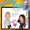 Ep. 142: Kris is going to sell what! - JIm White of The Family Enrichment Academy.
