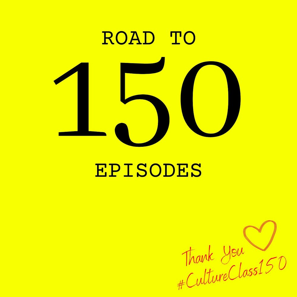 #CultureClass150 - How to Participate