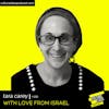 Ep 130- With Love From Isreal (w/ Tara Carey)