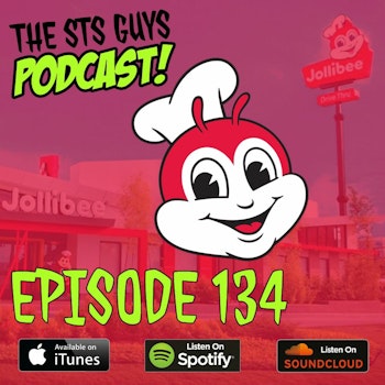 The STS Guys - Episode 134: Fast Food Fun