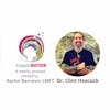 Crossover Episode pt. 1: An Interview w/Dr. Clint Heacock of The Mindshift Podcast