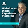 Websites Vs. Digital Experience Platforms