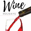 Episode 150-Wine Holidays