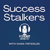 EPISODE 82: Success Stalkers Relaunch with Ioana Garrett-Fistzgiles