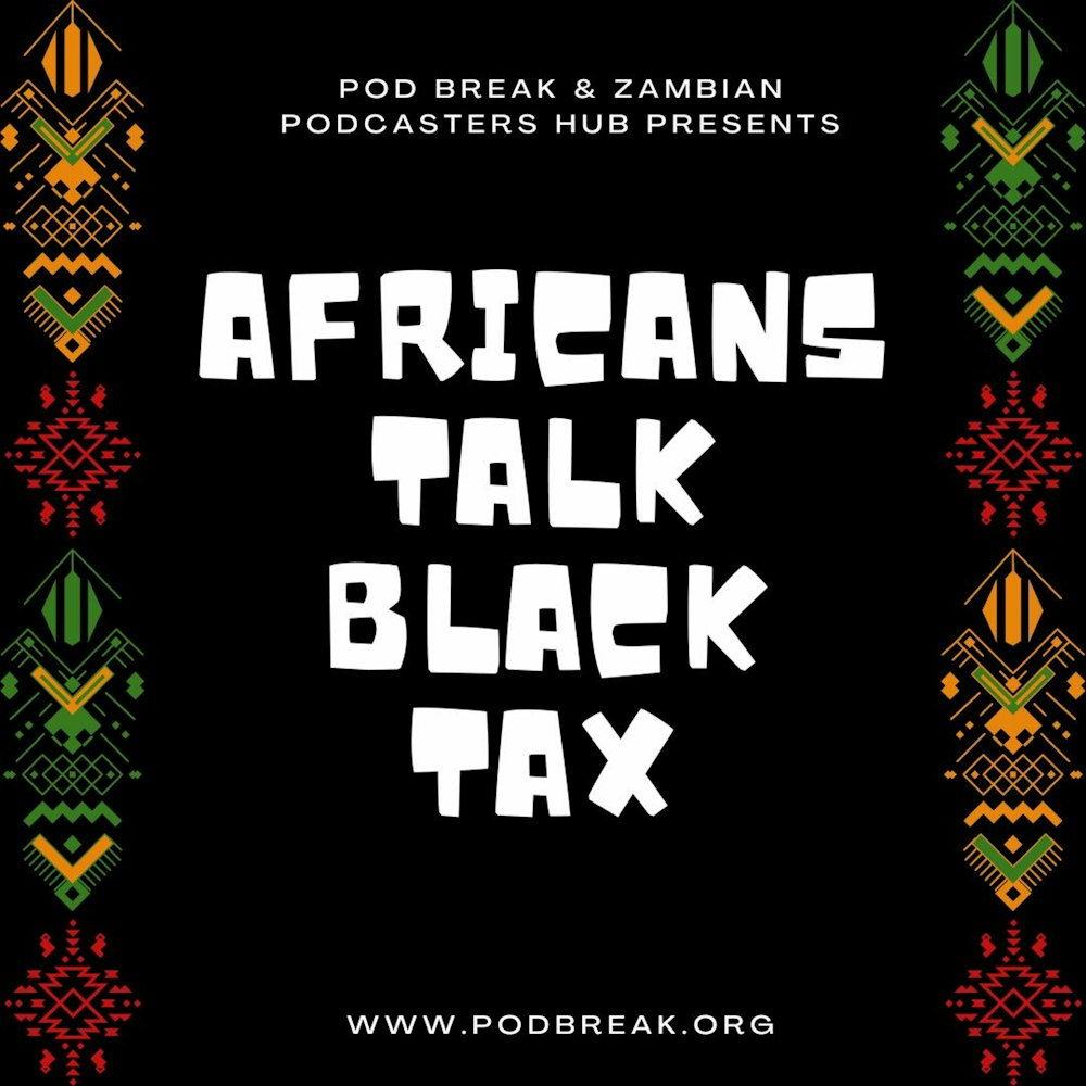 Africans Talk Black Tax