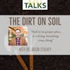 The Dirt on Soil with Dr. Jason Stuckey