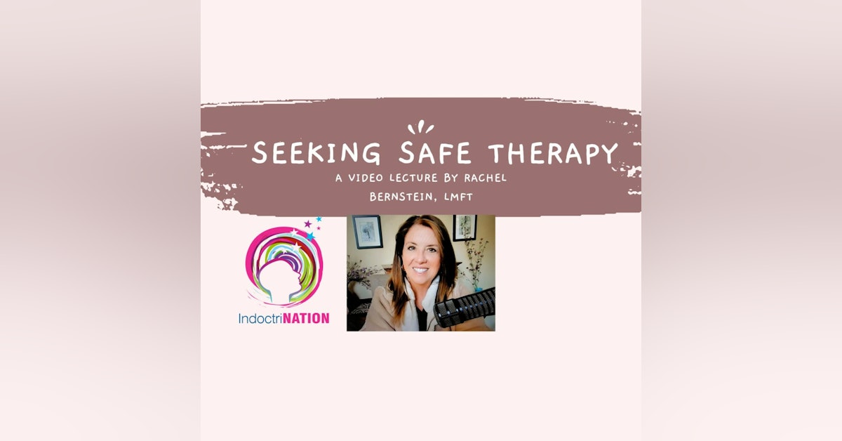 BONUS EPISODE PREVIEW: Rachel on Seeking Safe Therapy
