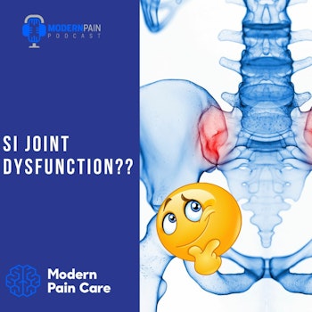 SI Joint Dysfunction????