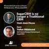 SugarCRM is no Longer a Traditional CRM