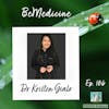106: Be Medicine: Lifestyle Medicine Psychiatrist Dr. Kristen Gialo
