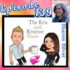 Ep 139: Kristine's Week of Travels - The Parent Whisperer herself, Sharon Silver.