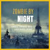 Dans l'ombre des légendes-168-Zombie by night...