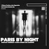 Dans l'ombre des légendes-368 Paris by night...