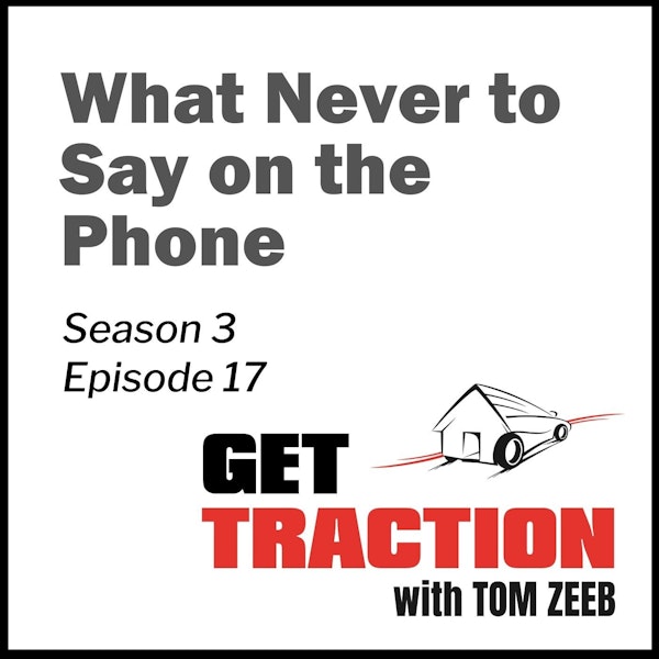 S3E17 - What Never to Say on the Phone