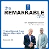 018 - Transitioning from Owner-Operator to CEO