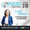 Lan Phan: Power of Daily Inspiration & Discovering Your Life Calling