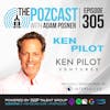 Ken Pilot: The Retail Maverick: His Journey from The Gap to Surviving Failures, and Soaring with Ken Pilot Ventures