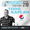 BEST OF: Todd Kaplan: CMO @ Pepsi: Culture Bending Creative & Entrepreneurial Leader