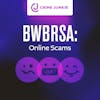 BWBRSA: Online Scams