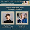 How to Best Boost Your Business Efficiency - BM318